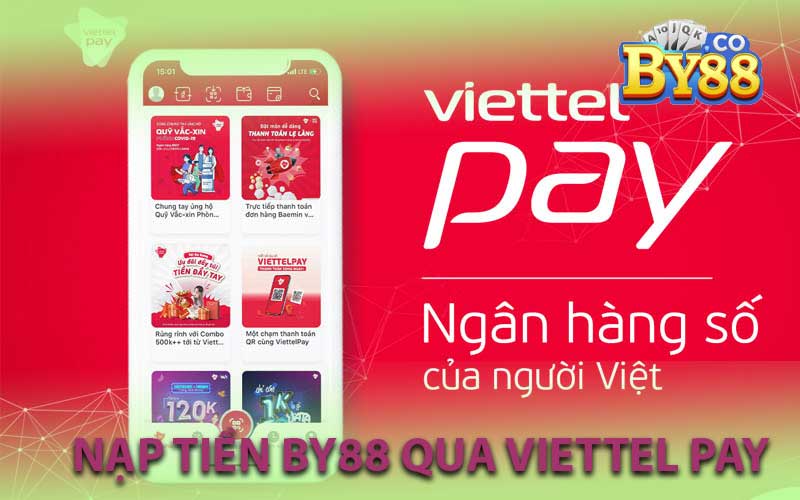 nạp tiền by88 qua viettel pay